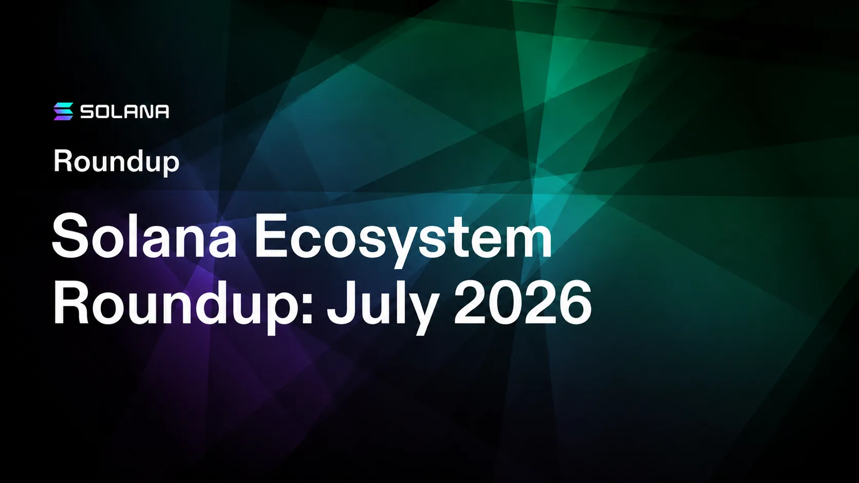 The Solana Ecosystem